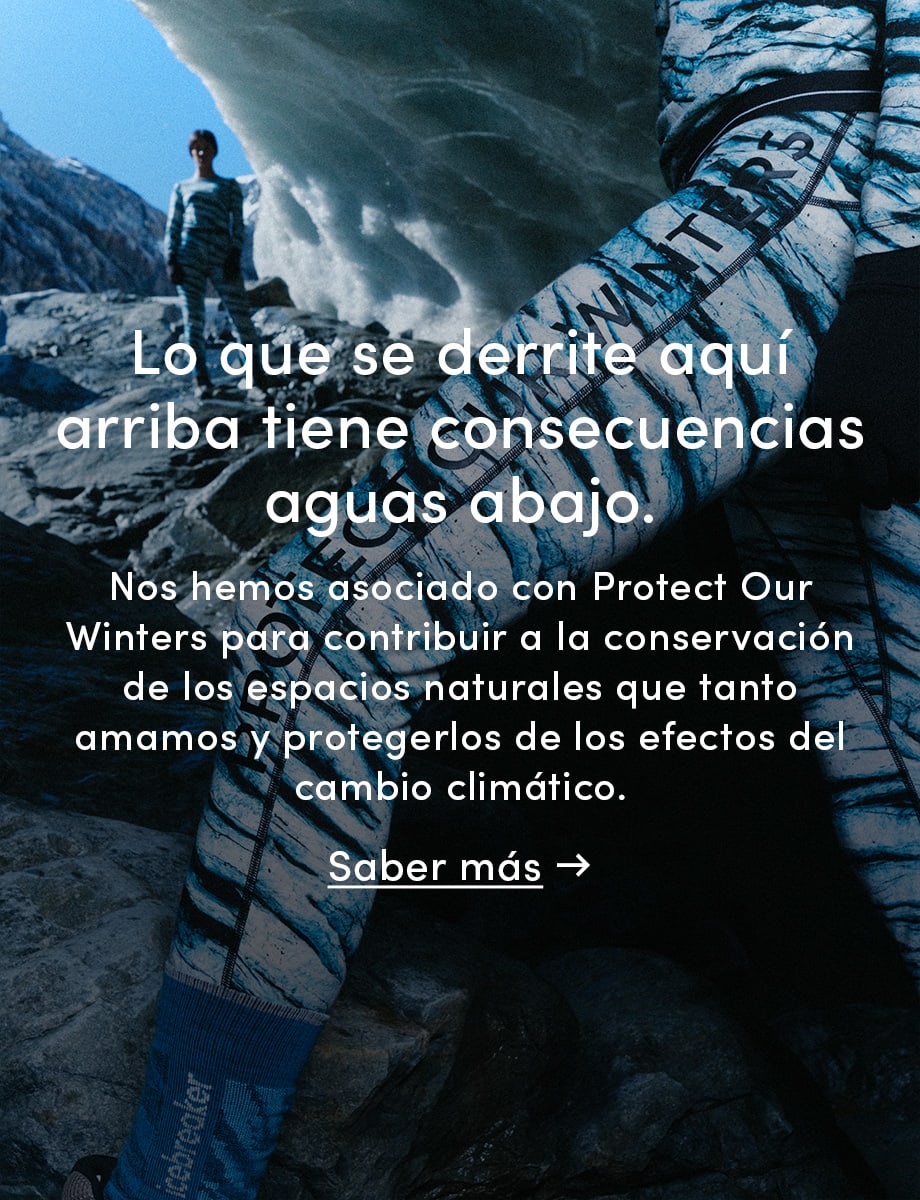 What melts up there, matters down here. We've teamed up with protect our winters to help preserve the wild places we love from the effect of climate change. Click this marketing insert to find out more.