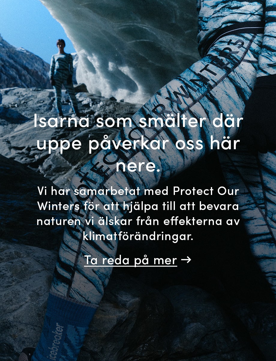 What melts up there, matters down here. We've teamed up with protect our winters to help preserve the wild places we love from the effect of climate change. Click this marketing insert to find out more.