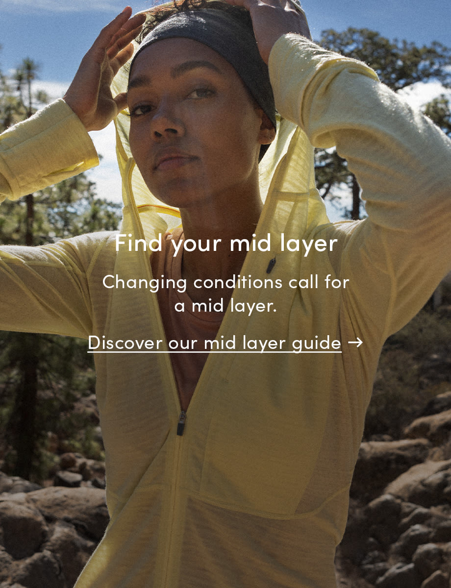 Discover your perfect mid layer. Click on this image to discover our mid layer guide.